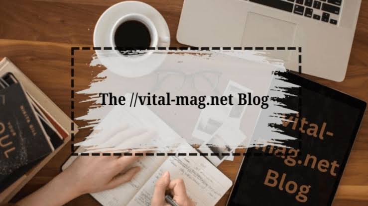 The://vital-mag.net blog